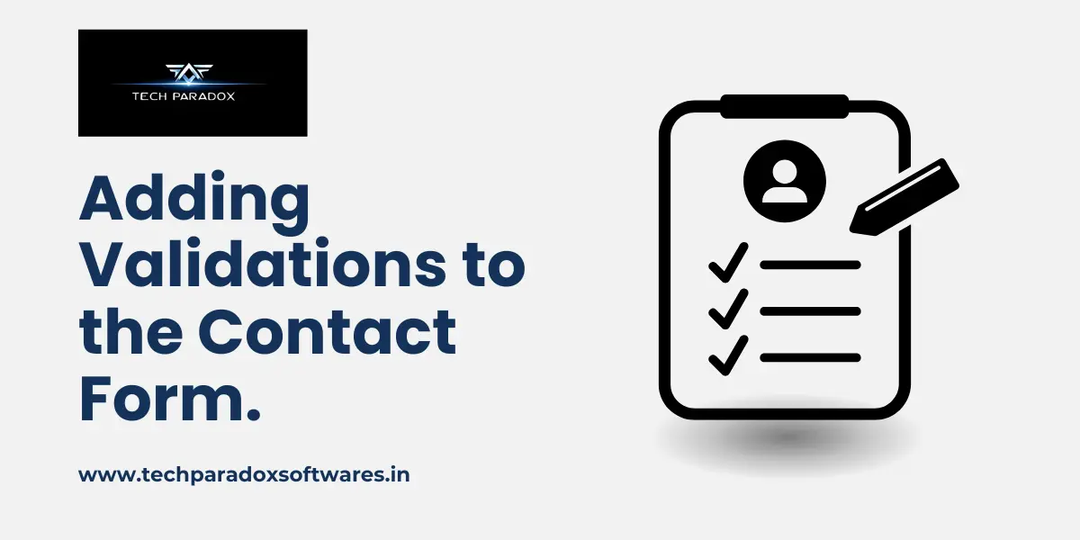 Adding Validations to Our Form